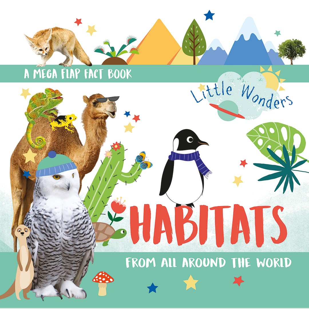 Habitats: From All Around the World (Little Wonders Mega Flap Fact Board Book)