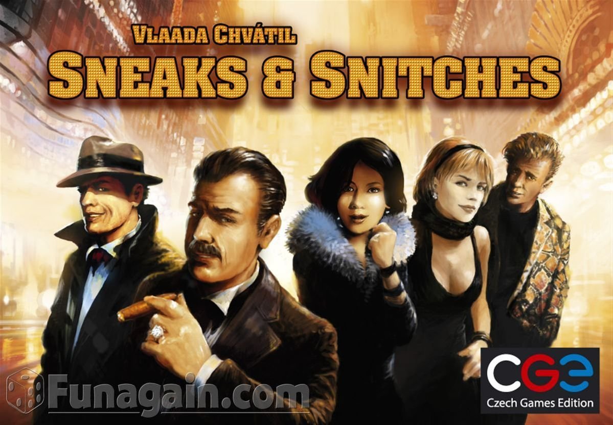 Sneaks & Snitches
